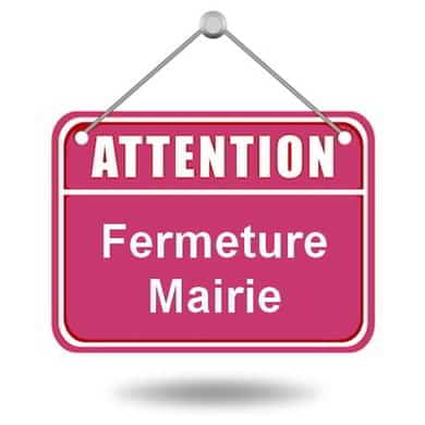 Fermeture Mairie